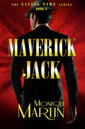 Maverick Jack: An Out of Time Novel