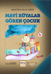 Mavi Ruyalar Goren Çocuk