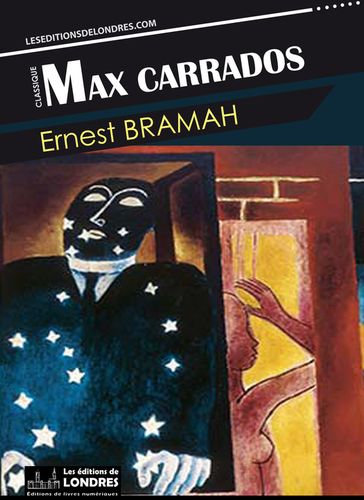 Max Carrados - Ernest Bramah