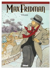 Max Fridman - Tome 03