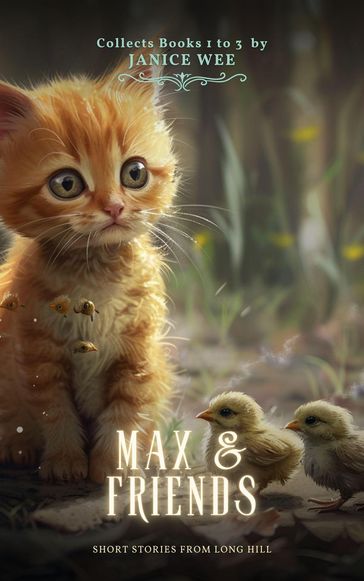 Max & Friends - Janice Wee