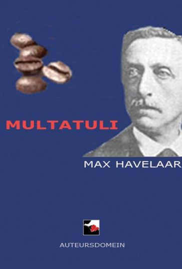 Max Havelaar - Multatuli