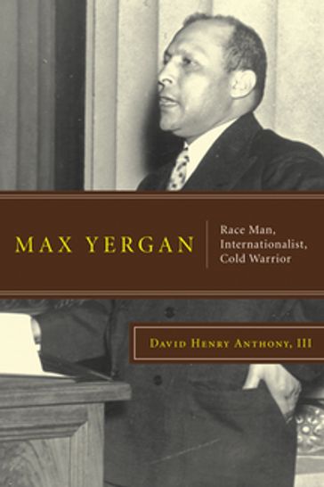 Max Yergan - III David Henry Anthony