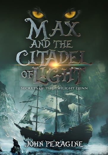 Max and the Citadel of Light - John Peragine