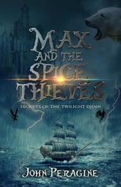 Max and the Spice Thieves