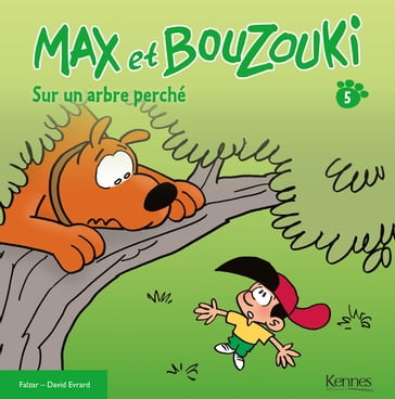 Max et Bouzouki T05 - David Evrard - Falzar