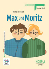 Max und Moritz. Con e-book. Con espansione online