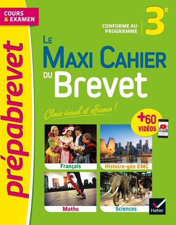 Le Maxi Cahier du Brevet - Prépabrevet - Brevet 2024 - Collectif