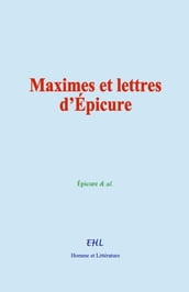 Maximes et lettres d Épicure