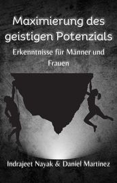 Maximierung des geistigen Potenzials