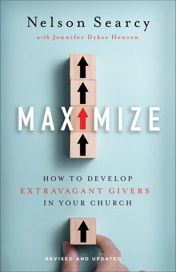 Maximize - Jennifer Dykes Henson - Nelson Searcy