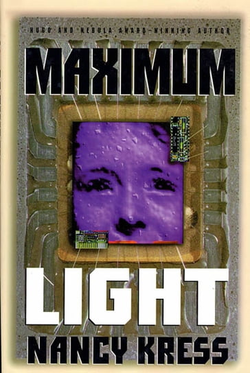 Maximum Light - Nancy Kress