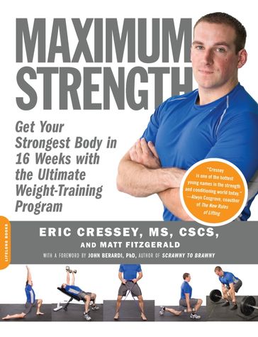 Maximum Strength - CSCS Eric Cressey - Matt Fitzgerald