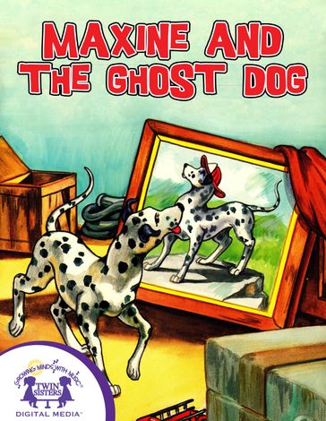 Maxine And The Ghost Dog - Linda Pack Butler
