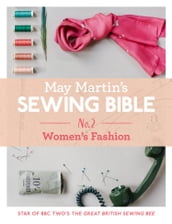 May Martin s Sewing Bible e-short 2: Women s Fashion