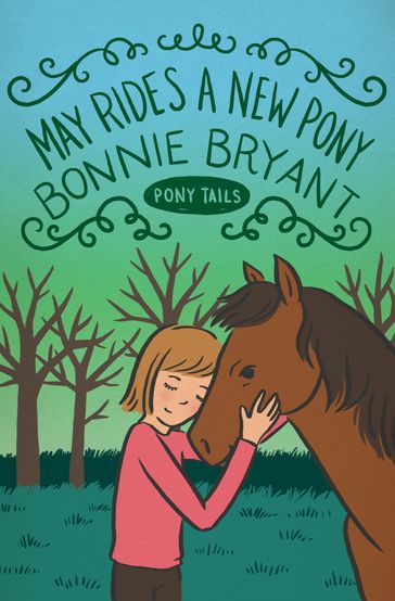 May Rides a New Pony - Bonnie Bryant