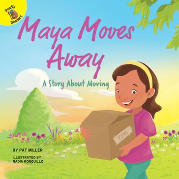 Maya Moves Away - Pat Miller