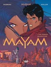 Mayam - Volume 1 - The Terran Delegation