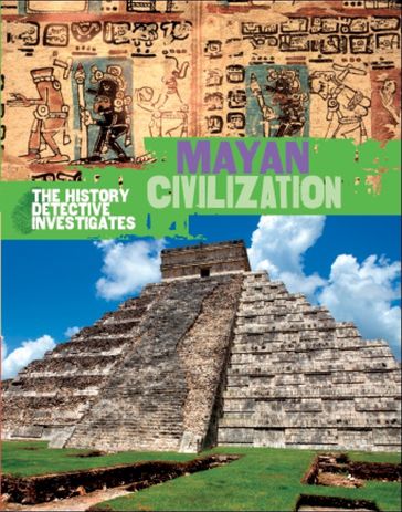 Mayan Civilization - Clare Hibbert