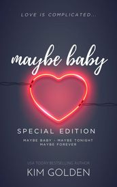 Maybe Baby: Special Edition - the Laney & Mads Collection