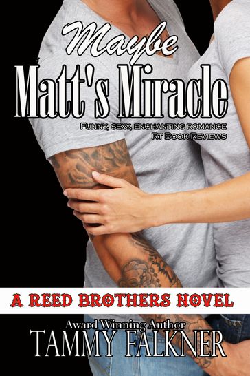 Maybe Matt's Miracle - Tammy Falkner