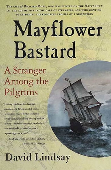 Mayflower Bastard - David Lindsay