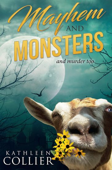 Mayhem and Monsters - Kathleen Collier