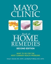 Mayo Clinic Book of Home Remedies (Second edition)