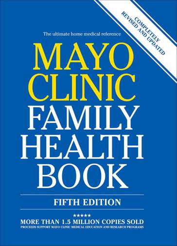 Mayo Clinic Family Health Book - Mayo Clinic