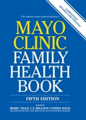 Mayo Clinic Family Health Book