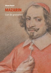 Mazarin- L art de gouverner