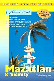 Mazatlan Adventure Guide