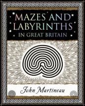 Mazes and Labyrinths: In Great Britain