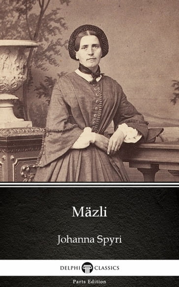 Mazli (Illustrated) - Johanna Spyri