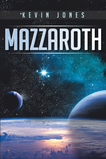 Mazzaroth - Kevin Jones