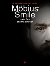 MöbiusSmile: Brain, Face and the Emotion