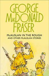 McAuslan in the Rough (The McAuslan Stories, Book 2)