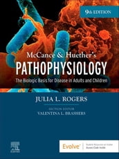 McCance & Huether s Pathophysiology - E-Book