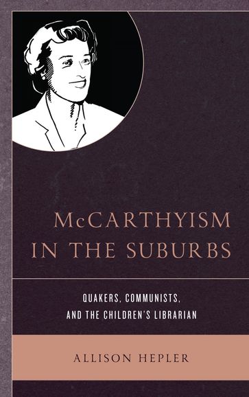 McCarthyism in the Suburbs - Allison Hepler