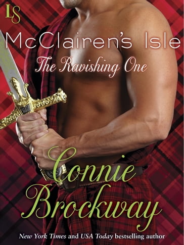 McClairen's Isle: The Ravishing One - Connie Brockway