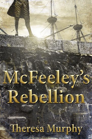 McFeeley's Rebellion - Theresa Murphy