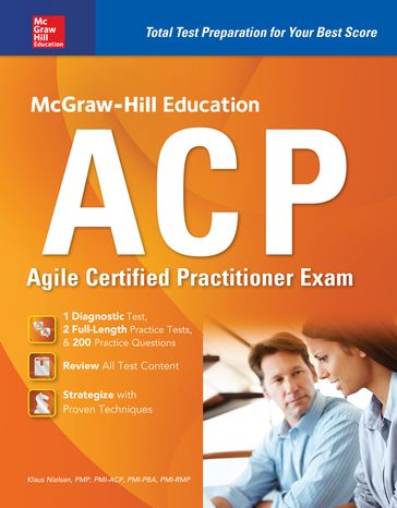 McGraw-Hill Education ACP Agile Certified Practitioner Exam - Klaus Nielsen