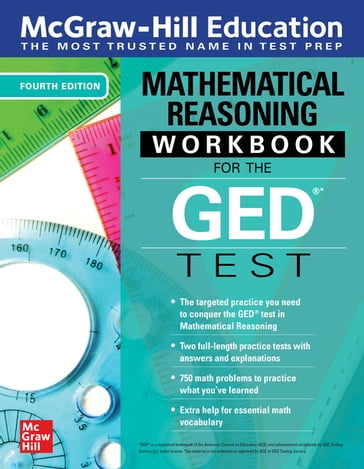McGraw-Hill Education Mathematical Reasoning Workbook for the GED Test, Fourth Edition - México McGraw Hill Editores