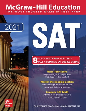 McGraw-Hill Education SAT 2021 - Christopher Black - Mark Anestis