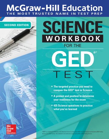 McGraw-Hill Education Science Workbook for the GED Test, Second Edition - McGraw Hill