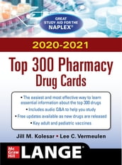 McGraw-Hill s 2020/2021 Top 300 Pharmacy Drug Cards