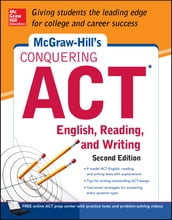 McGraw-Hill s Conquering ACT English Reading and Writing, 2nd Edition