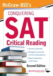 McGraw-Hill s Conquering SAT Critical Reading