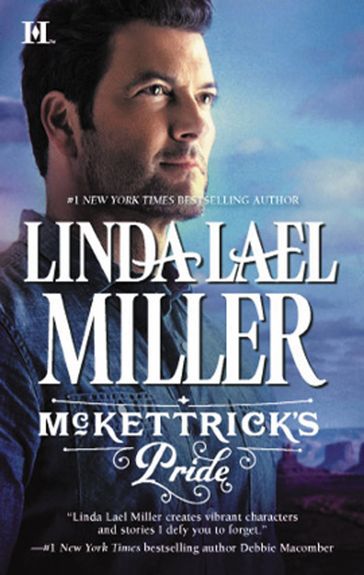 McKettrick's Pride (McKettrick Men, Book 2) - Linda Lael Miller