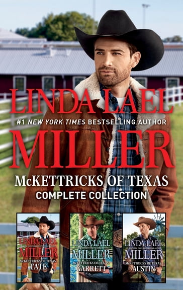 McKettricks of Texas Complete Collection - Linda Lael Miller
